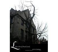Lilas Out Of Dead Land : poésie et prose