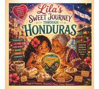 Lila's sweet journey through Honduras