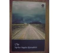 L'île - Sigridur Hagalin Bjornsdottir - Gaia - broché - Roman