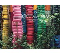 L'Ile au trésor ou la saga des Mengin