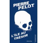 L'Ile au trésor - Pierre Pelot - Calmann-Levy - broché - Roman