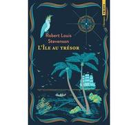 L'Île au trésor Robert Louis Stevenson (Auteur), Déodat Serval (Traduction)