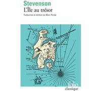 L'Île au trésor Robert Louis Stevenson (Auteur), Marc Porée (Edité par)