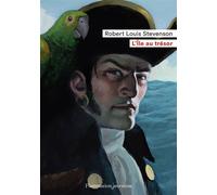 L'Île au trésor - Robert Louis Stevenson - Flammarion Jeunesse Pere Castor - Poche - Roman junior dès 9 ans