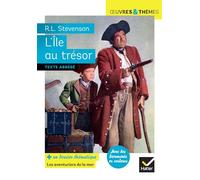 L'Île au trésor: suivi d'un groupement thématique « Les aventuriers de la mer »