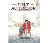 L'île au trésor - Volume 1 Fred Simon (Illustration), David Chauvel (Auteur), Jean-Luc Simon (Coloriste)