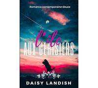 L'île aux cerisiers: Une seconde chance à l'amour après 40 ans