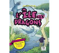 L'île aux dragons