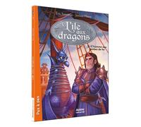 L'île aux dragons - Tome 3 L'homme aux jambes de fer - Eric Sanvoisin - Auzou Philippe Eds - broché - Roman cadet dès 6 ans