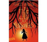 L'île aux mensonges Frances Hardinge (Auteur), Philippe Giraudon (Traduction)