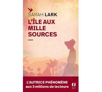 L'île aux mille sources - Sarah Lark - Archipoche - Poche - Roman
