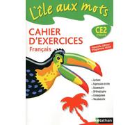 L'île aux mots - cahier exercices - CE2 - Agnès Artigas - Nathan - relié - Livre