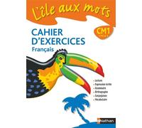 L'île aux mots - cahier exercices - CM1 - Agnès Artigas - Nathan - broché - Livre