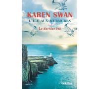 L'Île aux murmures - Le dernier été