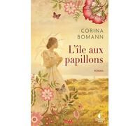 L'Île aux papillons - Corina Bomann - Charleston - Poche - Roman