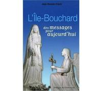 L'Ile-Bouchard, des messages pour aujourd'hui - Jean-Romain Frisch - Emmanuel Eds De L' - broché - Essai