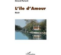 L'île d'Amour Gérard Parienti (Auteur)