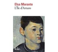 L'Île d'Arturo Mémoires d'un adolescent - Elsa Morante - Gallimard - Poche - Roman