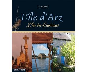 L'île d'Arz - l'île des Capitaines