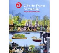 L'Île de France réinventée