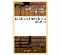 L'île De Java, Histoire De 1682