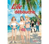 Pylate – L'île de la débauche – Cartonné – Bande dessinée