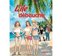 Pylate – L'île de la débauche – Cartonné – Bande dessinée