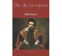L'île de la raison: Marivaux
