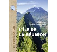 L'île de la Réunion - Sonia Ribes - Belin - broché - Guide