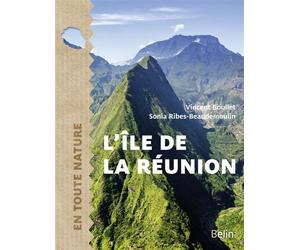 L'île de la Réunion - Sonia Ribes - Belin - broché - Guide