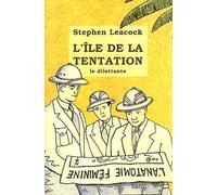 L'île De La Tentation Et Autres Naufrages Amoureux