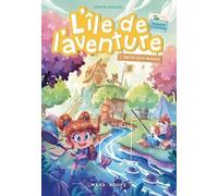 L'île De L'aventure Tome 1 - Cap Sur Bora-Borous - Un Roman Animal Crossing Non Officiel
