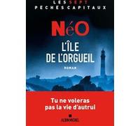 L'Ile de l'orgueil Néo (Auteur)