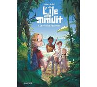 L'île de minuit - Tome 1 - Le réveil de l’automate