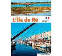 L'Île de Ré - Bruno Barbier - Ouest France - broché - Guide
