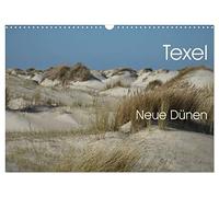 L'île de Texel. Nouvelles dunes, Version française (Calendrier mural 2026 DIN A3 portrait), Calendrier CALVENDO mensuel