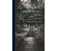 L'ile De Tsong-Ming