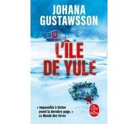 L'Île de Yule Johana Gustawsson (Auteur)