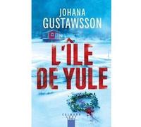 Johana Gustawsson – L'Île de Yule – Roman – broché