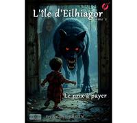 L'île D'eilhiagor Tome 2