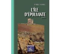 L'Île D'Épouvante Vedel, Emile (Auteur)