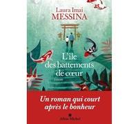 L'Île des battements de coeur Laura Imai Messina (Auteur)