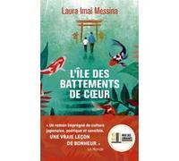 L'île des battements de coeur Laura Imai Messina (Auteur), Marianne Faurobert (Traduction)