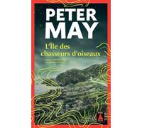 L'Île des chasseurs d'oiseaux - Peter May - Actes sud - Poche - Roman