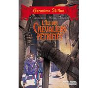 L'Ile des chevaliers pétrifiés: Chroniques des mondes magiques - tome 5