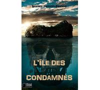 L'île des condamnés