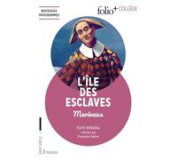 Pierre de Marivaux – L'Île des Esclaves – Gallimard