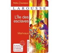 Pierre de Marivaux – L'île des esclaves – Lycée – Larousse – Poche