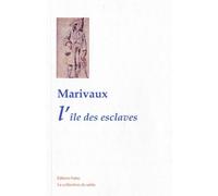 L'Ile des esclaves - Pierre de Marivaux - Paleo Eds - broché - Théâtre