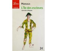 L'ile des esclaves suivi de La Dispute de Pierre de Marivaux (25 août 2012) Broché